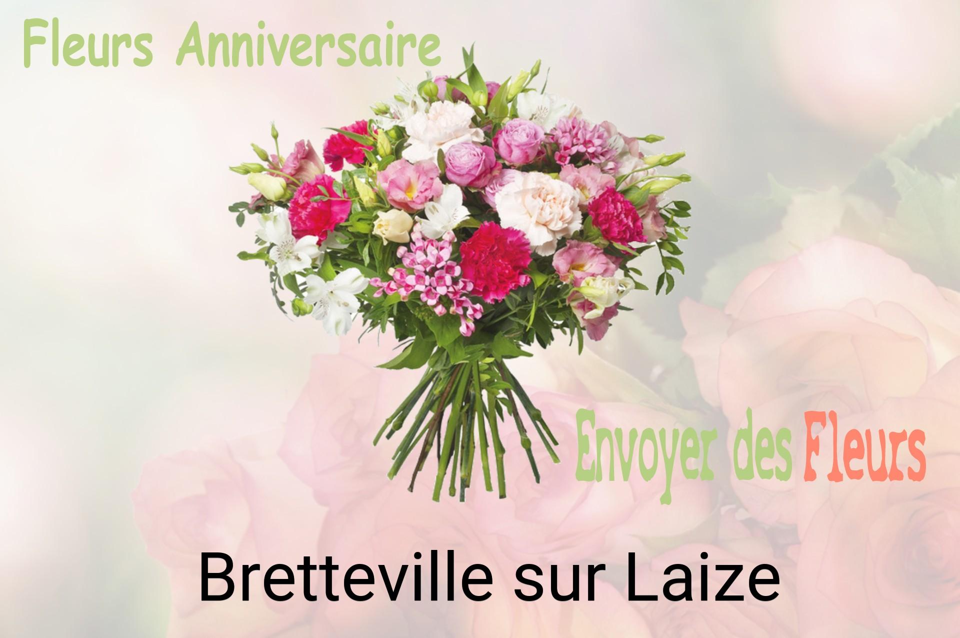 Bouquet de fleurs d’anniversaire livré à Bretteville-sur-Laize